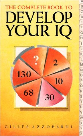 The Complete Book to Develop Your I.Q. (Complete S.)