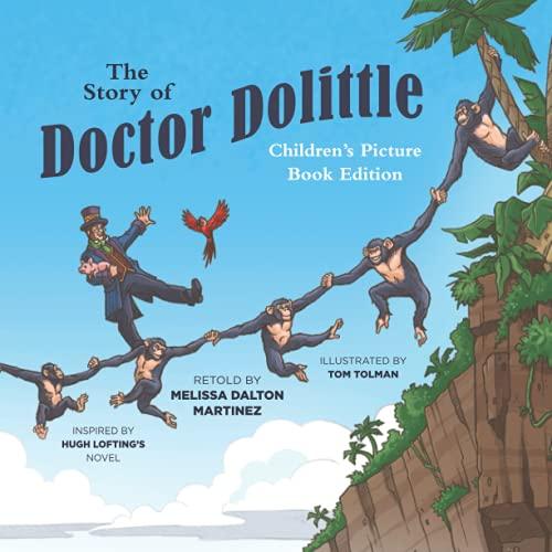 The Story of Doctor Dolittle Children's Picture Book Edition