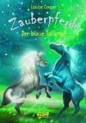 Zauberpferde 2. Der blaue Talismann