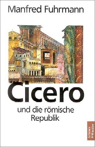 Cicero und die römische Republik