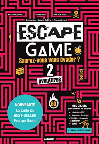 Escape game : saurez-vous vous évader ? : 2 aventures