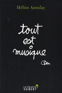 Tout est musique