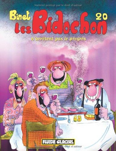 Les Bidochon. Vol. 20. Les Bidochon n'arrêtent pas le progrès