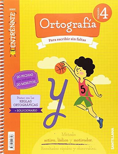 CUADERNO ORTOGRAFIA SERIE ENTRENATE 4 PRIMARIA