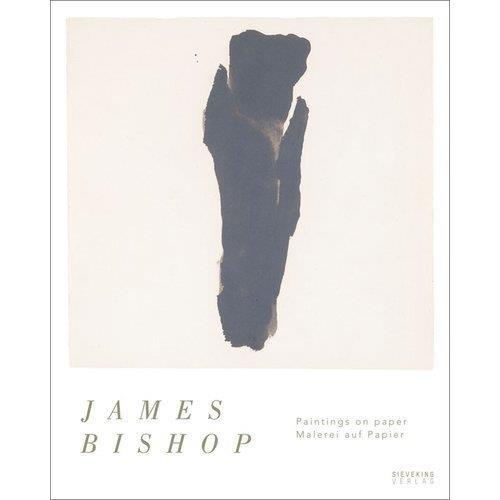 James Bishop. Malerei auf Papier | Paintings on Paper