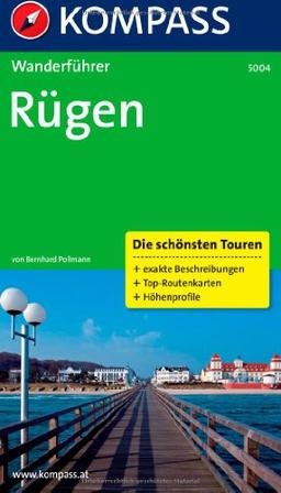 Rügen: Wanderführer mit Tourenkarten und Höhenprofilen