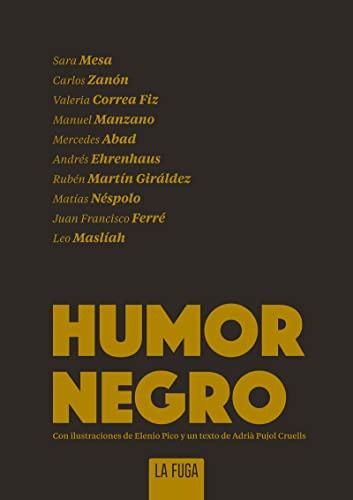 Humor negro (Humoris Causa, Band 1)