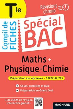 Compil de fiches maths + physique chimie terminale : révisions chrono : préparation aux épreuves, 2 spécialités