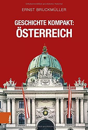 Geschichte kompakt: Österreich: Osterreich