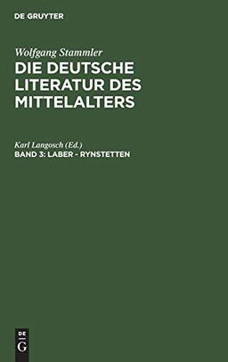 Laber - Rynstetten (Die deutsche Literatur des Mittelalters)