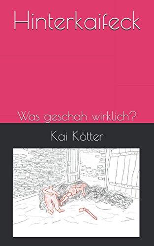 Hinterkaifeck: Was geschah wirklich?