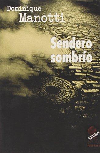 Sendero sombrío