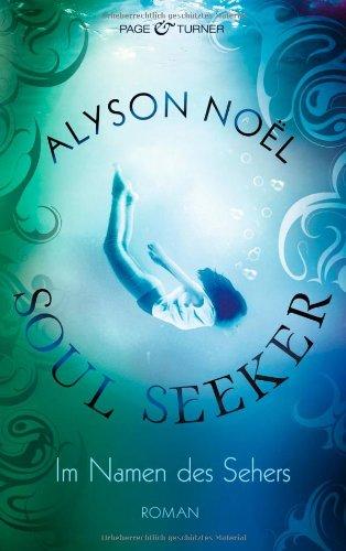 Im Namen des Sehers -: Soul Seeker 3 - Roman