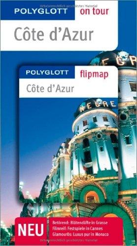 Côte d'Azur - Buch mit flipmap: Polyglott on tour Reiseführer