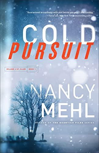 Cold Pursuit (Ryland & St. Clair, 1)