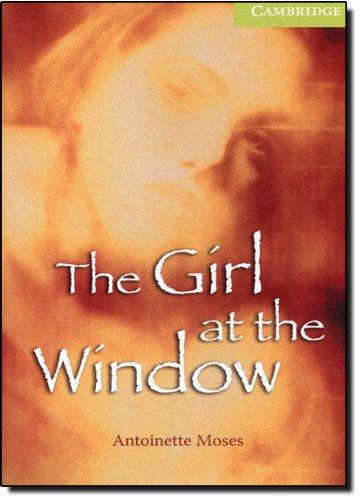 The Girl at the Window: Starter/Beginner (Cambridge English Readers)