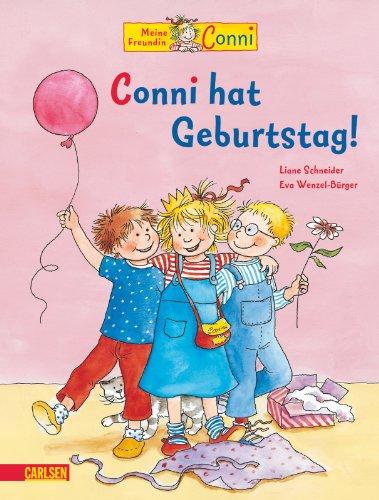 Conni-Bilderbücher: Conni hat Geburtstag!