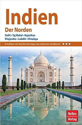 Nelles Guide Reiseführer Indien - Der Norden (Nelles Guide / Deutsche Ausgabe)