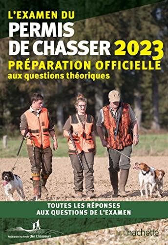 L'examen du permis de chasser 2023: Préparation officielle