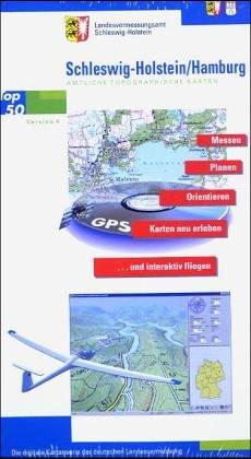 TOP 50: Schleswig-Holstein/Hamburg - Messen, Planen, Orientieren, Karten neu erleben und interaktiv fliegen