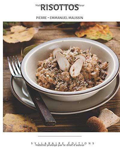 Risottos (Collection cuisine et mets, Band 4)