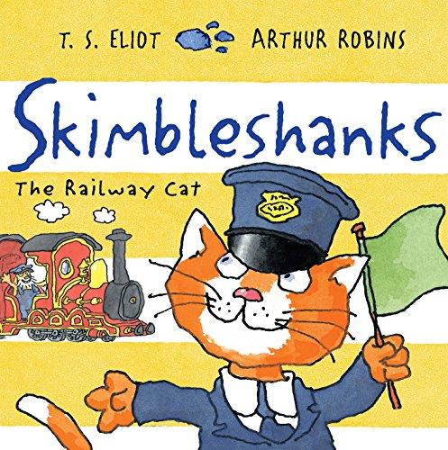 Skimbleshanks: The Railway Cat (Old Possum Picture Books)