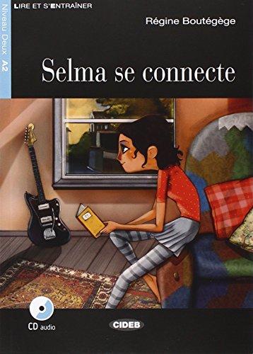 Selma Se Connecte - Book & CD