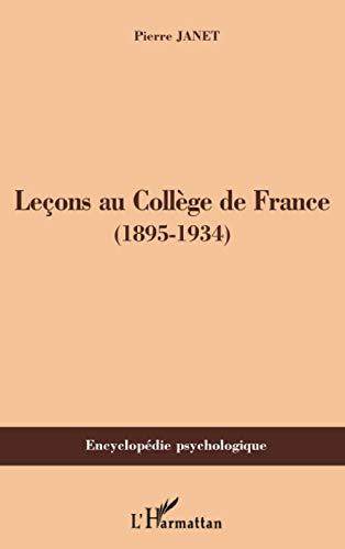 Leçons au Collège de France : 1895-1934