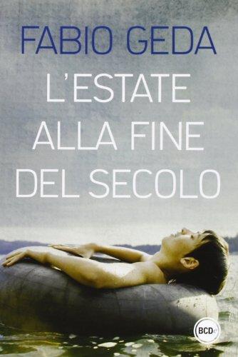 L'estate alla fine del secolo