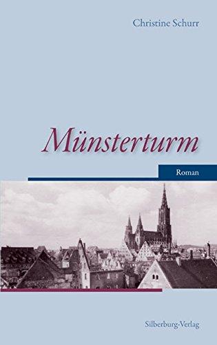 Münsterturm: Roman