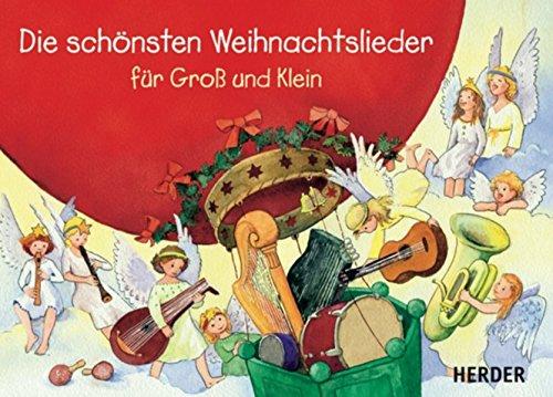 Die schönsten Weihnachtslieder für Gross und Klein