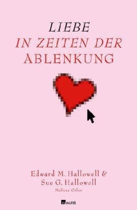 Liebe in Zeiten der Ablenkung