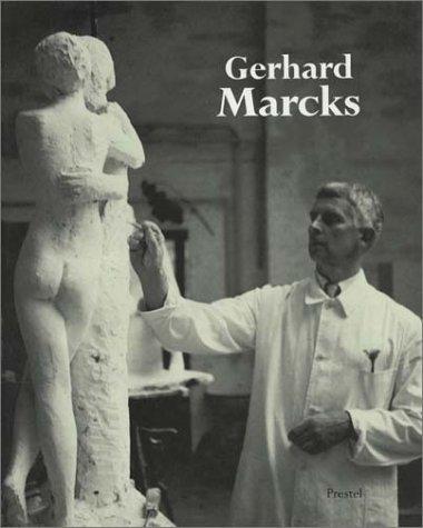 Gerhard Marcks 1889-1981. Werke und Dokumente