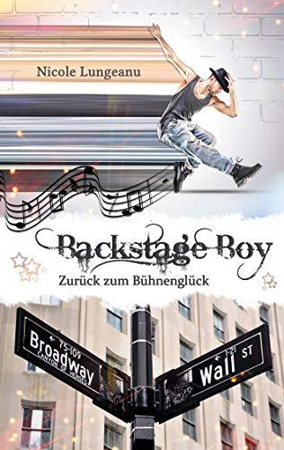 Backstage Boy: Zurück zum Bühnenglück (Boys of NYC, Band 2)