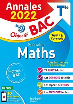 Maths spécialité terminale : annales 2022, sujets & corrigés : nouveau bac