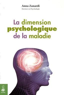 La dimension psychologique de la maladie