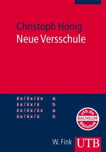 Neue Versschule: Versrhythmus & Reim (Uni-Taschenbücher M)