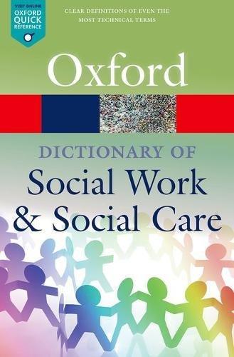 Dictionary of Social Work and Social Care (Oxford Quick Reference)