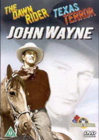 JOHN WAYNE - DAWN RIDER / TEXAS TERROR [UK Import]