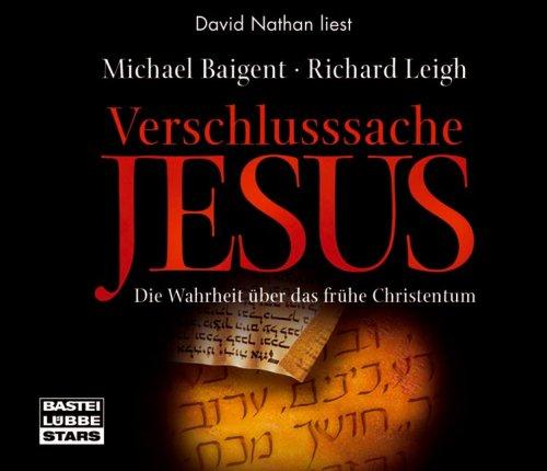 Verschlusssache Jesus: gekürzte Romanfassung