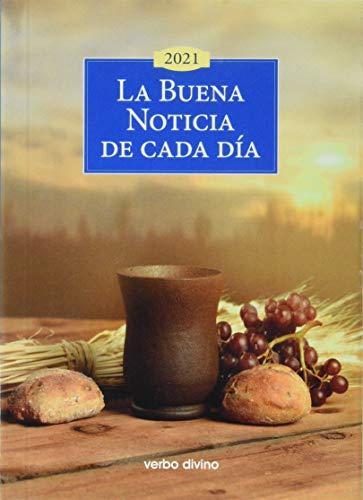 La Buena Noticia de cada día 2021: Edición Hispanoamérica (365 días con la Biblia)