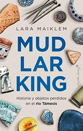 Mudlarking (Ensayo)