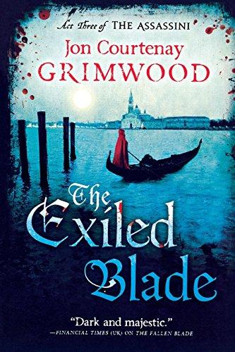 The Exiled Blade (The Assassini, Band 3)