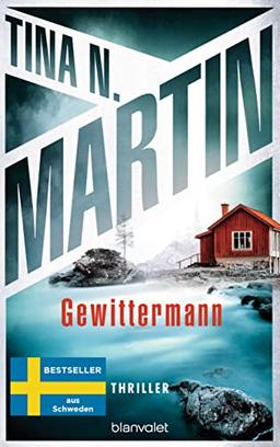 Gewittermann: Thriller (Kommissarin Lind ermittelt, Band 2)