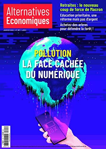 Alternatives Economiques - numéro 397 - Mensuel - Janvier 2020