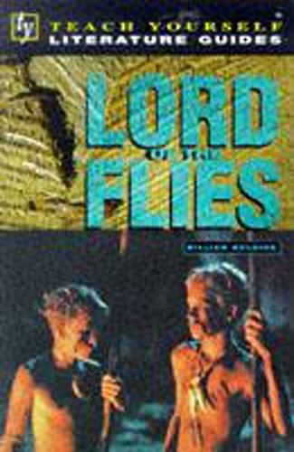 Teach Yourself English Literature Guide Lord Of The Flies (Golding) (Tyel)