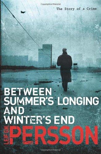 Between Summer's Longing and Winter's End