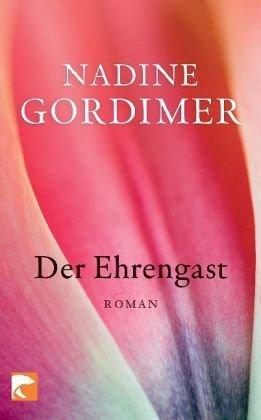 Der Ehrengast: Roman