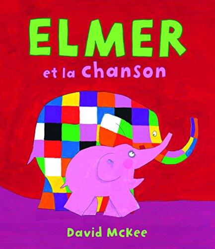 Elmer et la chanson