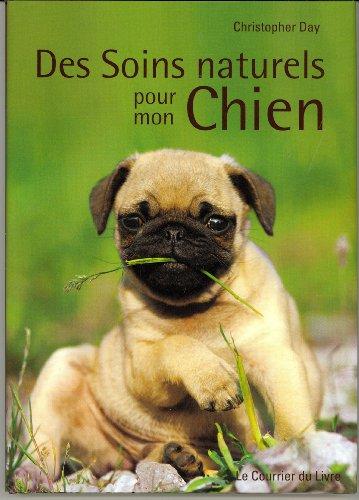 Des soins naturels pour mon chien